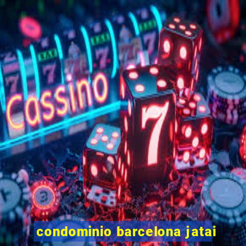 condominio barcelona jatai